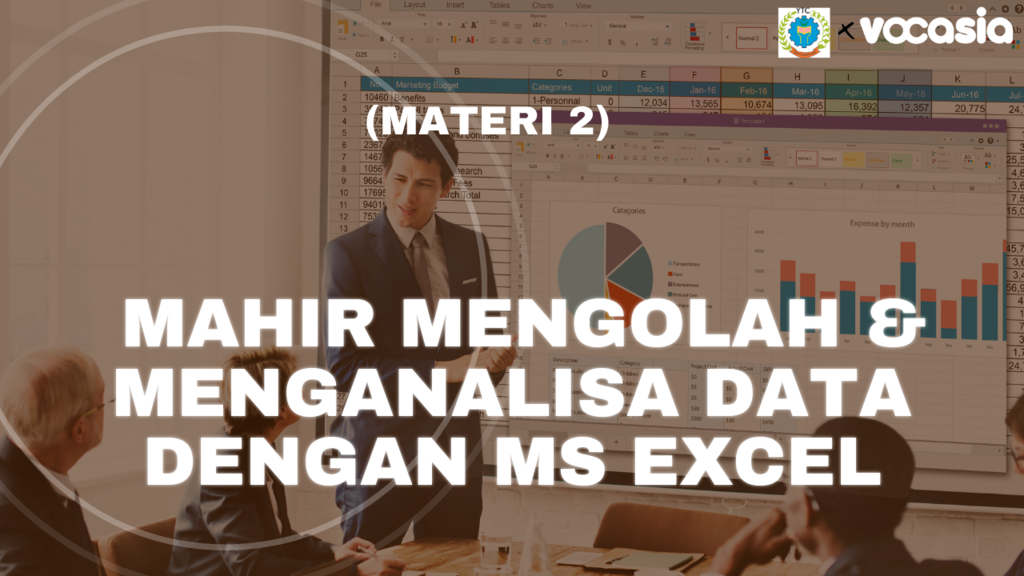 Mahir Mengolah & Menganalisa Data dengan Ms Excel