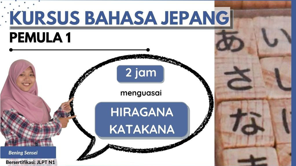 Kursus Bahasa Jepang: Pemula 1 | Belajar Huruf Hiragana dan Katakana