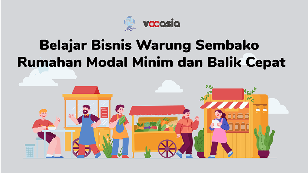 Belajar Bisnis Warung Sembako Rumahan Modal Minim dan Balik Cepat