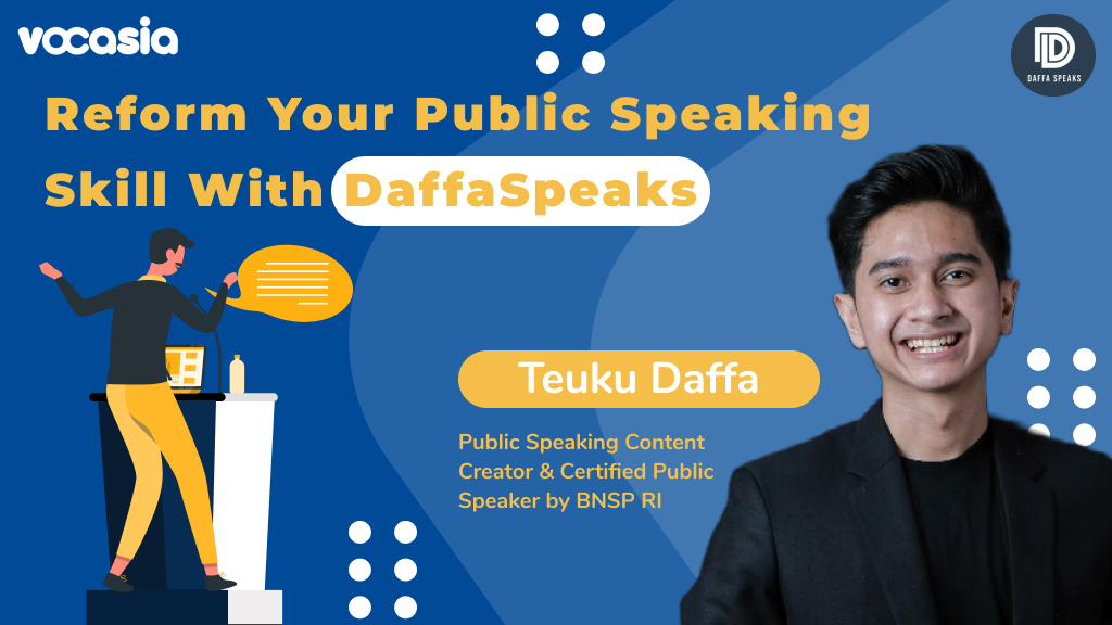 Reform Your Public Speaking Skill With DaffaSpeaks