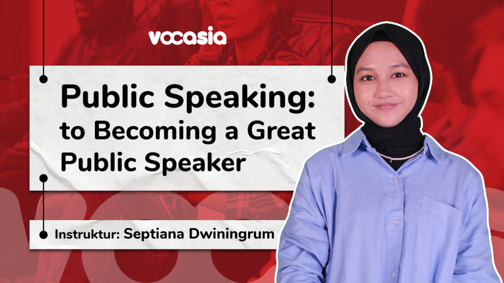 Public Speaking : to Becoming a Great Public Speaker