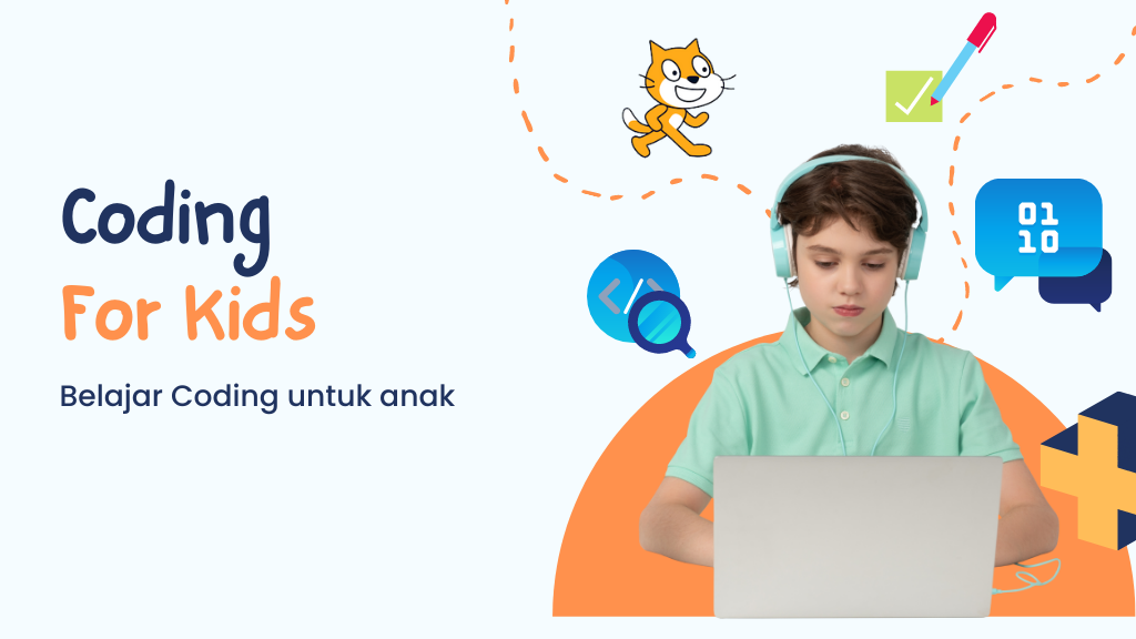 Belajar Coding untuk Anak dengan Scratch