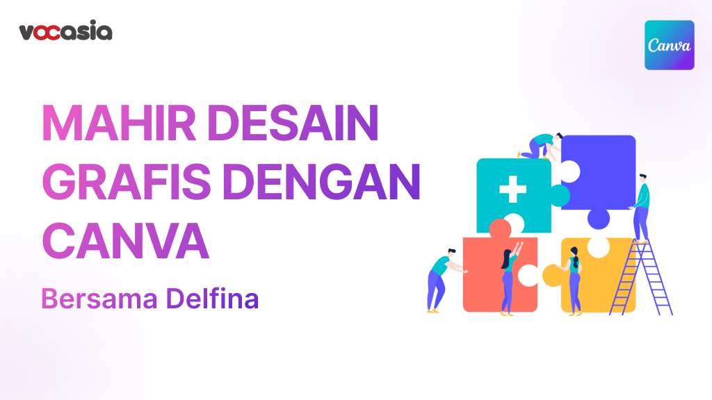 Kelas Singkat - Mahir Desain Grafis menggunakan Canva