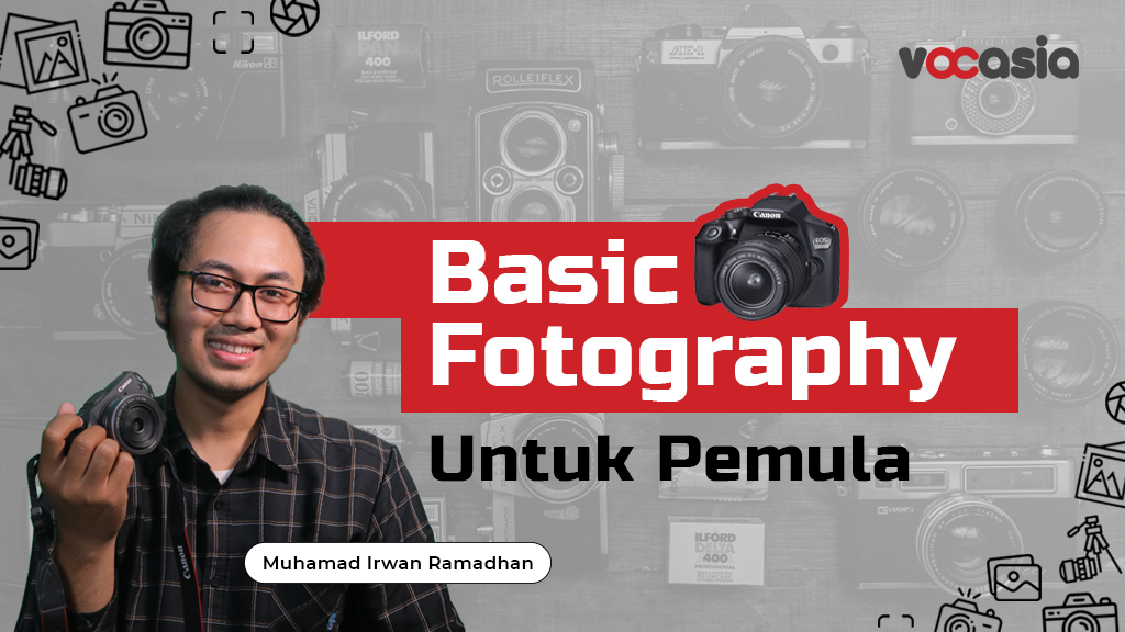 Basic Fotografi Untuk Pemula