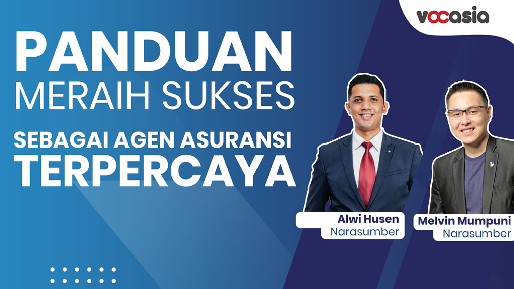 Panduan Meraih Sukses Sebagai Agen Asuransi Terpercaya