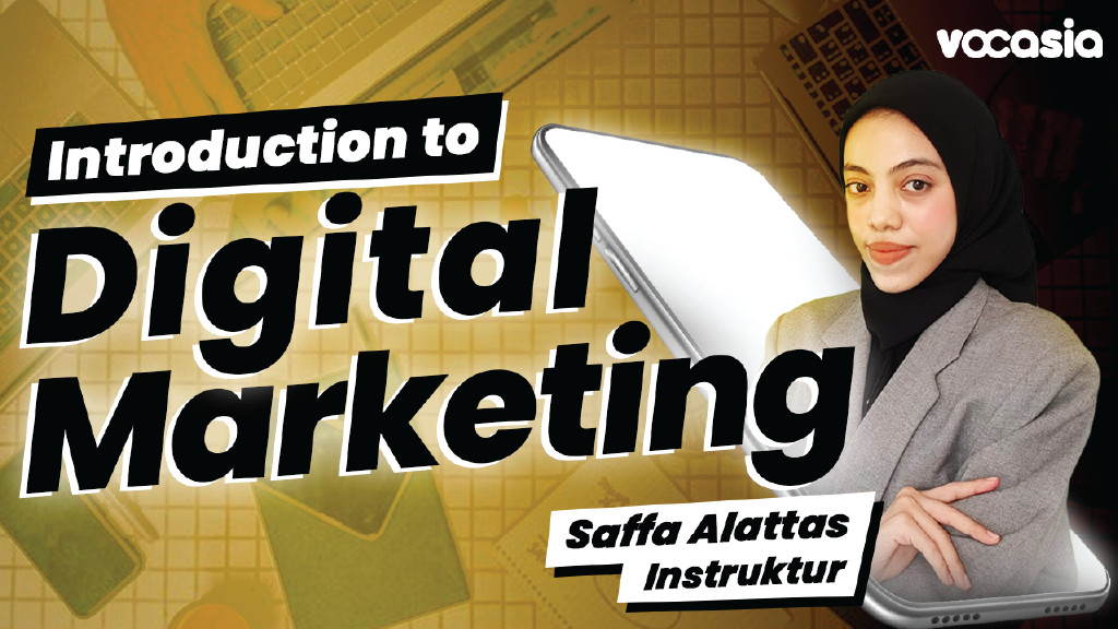 Introduction to Digital Marketing