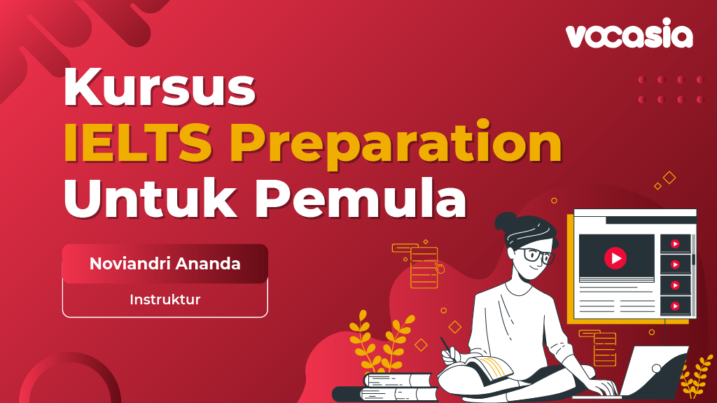 Kursus IELTS Preparation Untuk Pemula