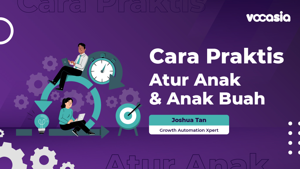 Cara Praktis Atur Anak dan Anak Buah