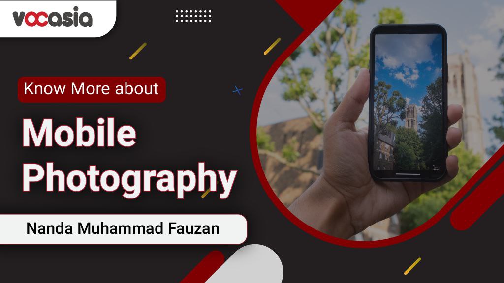 Know More about Mobile Photography