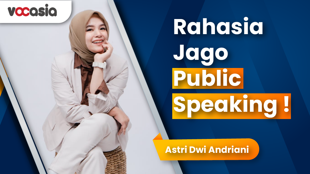 Rahasia Jago Public Speaking !